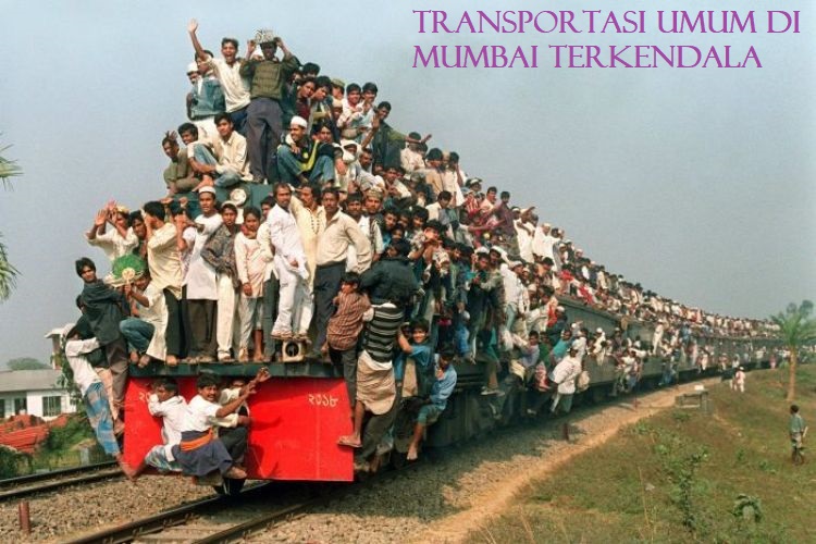 Transportasi Umum Di Mumbai Terkendala